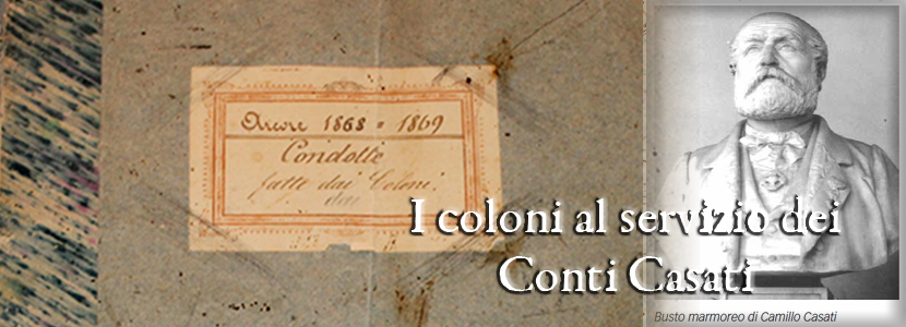 ARCORE 1868-1869  “I COLONI AL SERVIZIO DEI CONTI CASATI”