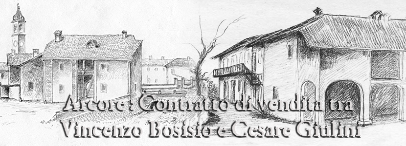 Pubblicazione di un contratto di vendita tra  Vincenzo Bosisio e Cesare Giulini