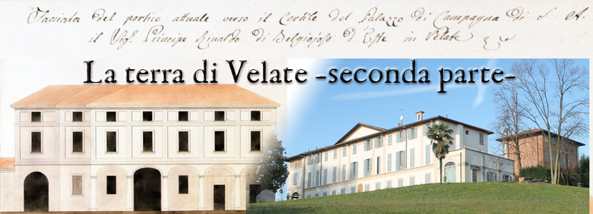 La terra di Velate -seconda parte-